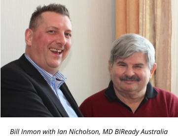 Bill Inmon with Ian Nicholson, MD BIReady Australia
